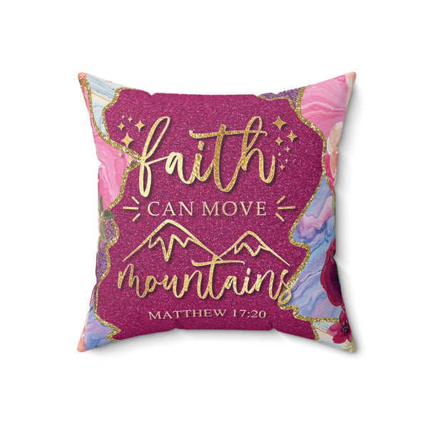 Faith Can Move Mountains Christian Faith Accent Throw Pillow