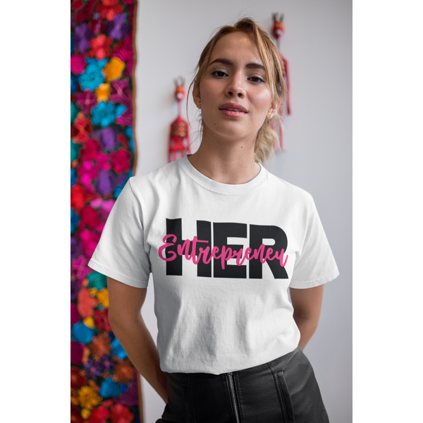 Entrepreneur Her Inspirational Statement T-Shirt - Inspire Me Positive