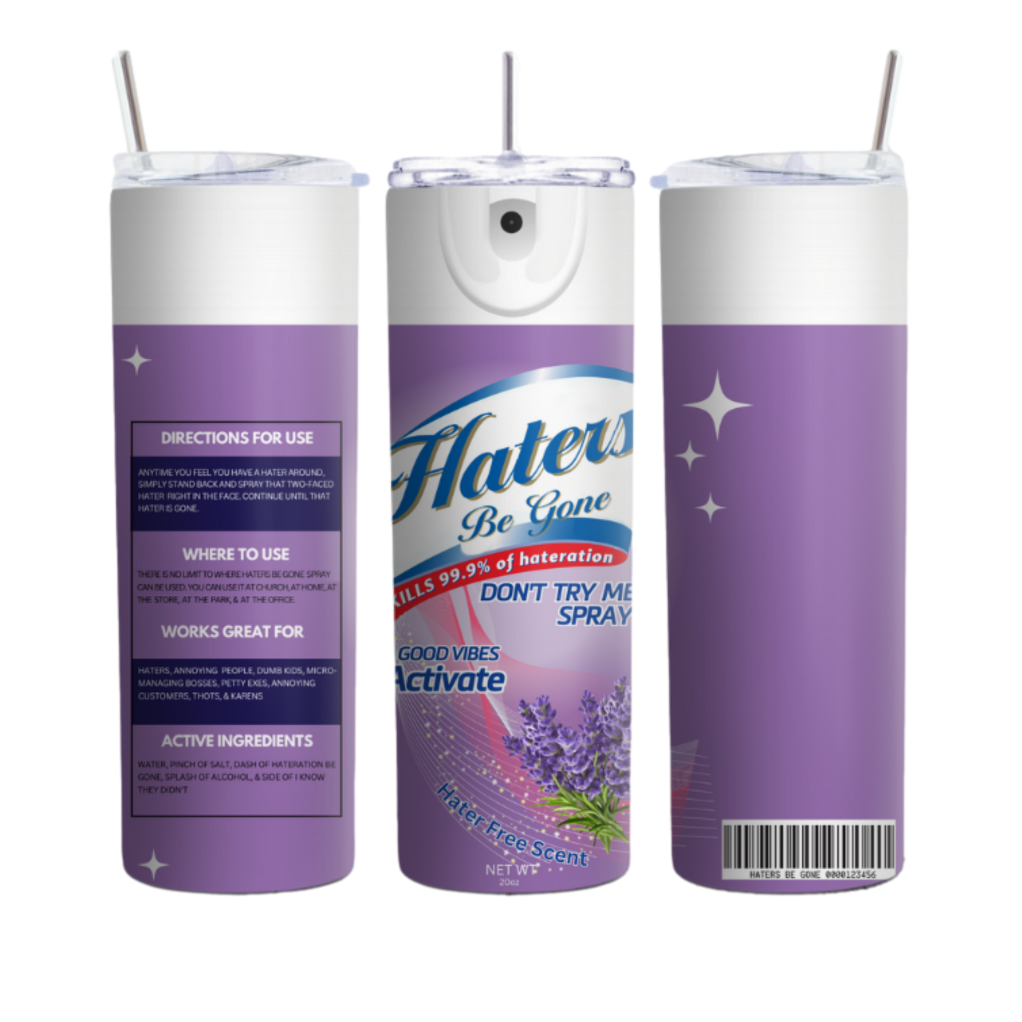 Haters Be Gone Funny Inspiration Purple 20 Ounce Stainless Steel Tumbler - Inspire Me Positive