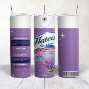 Haters Be Gone Funny Purple Tumbler197094449584