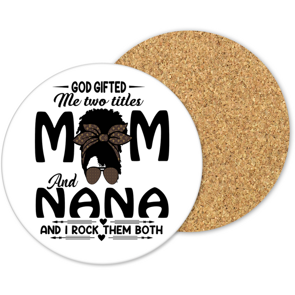 Mom Nana Inspiration Appreciation Ceramic Mug and  Coaster  Inspire Me Positive