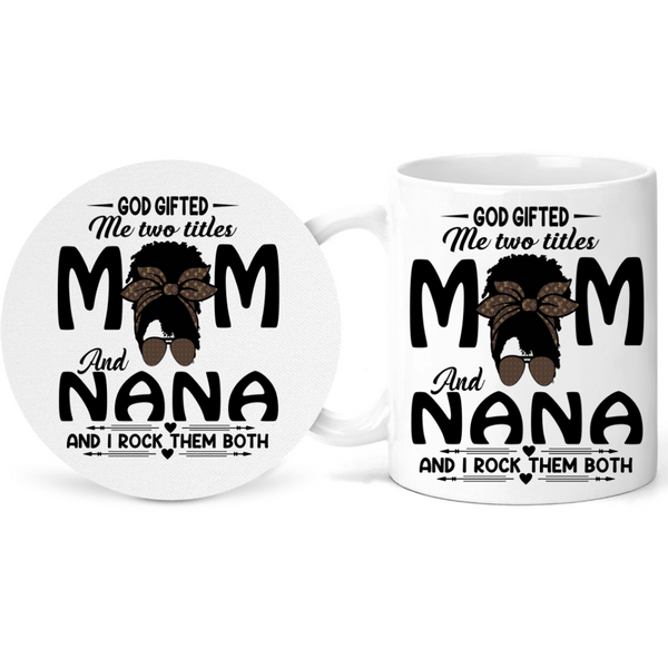 Mom Nana Inspiration Appreciation Ceramic Mug Inspire Me Positive