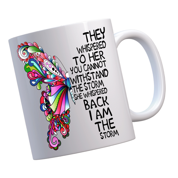 I am The Storm Women's Inspiration Coffee Tea Mug