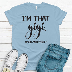 Proud Gigi Statement T-Shirt Inspire Me Positive