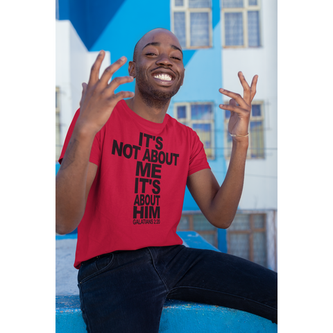 It's Not About Me It's About Him Short-Sleeve T-Shirt - Inspire Me Positive, LLC