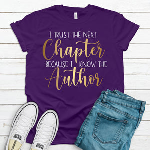 Trust The Next Chapter Faith T-Shirt