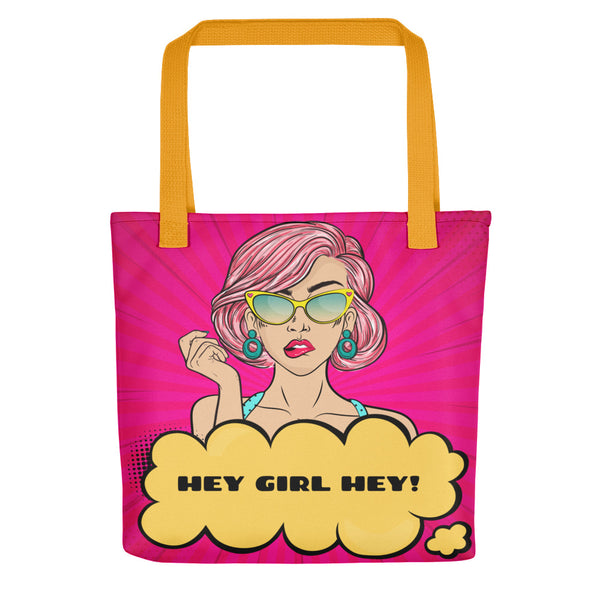 Hey Girl Hey Tote bag - Inspire Me Positive, LLC