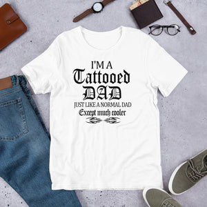 Tattooed Dad Short-Sleeve T-Shirt - Inspire Me Positive, LLC