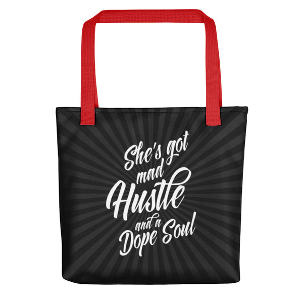 She's Got Mad Hustle and a Dope Soul Tote Bag - Inspire Me Positive, LLC