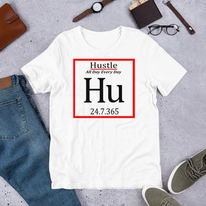 Hustle All Day Every Day Short-Sleeve T-Shirt - Inspire Me Positive, LLC