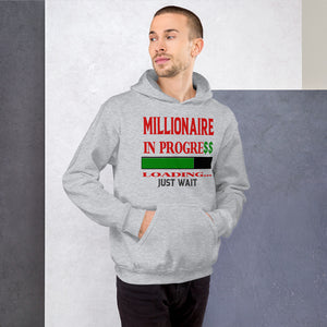 Millionaire in Progress Unisex Hoodie - Inspire Me Positive, LLC
