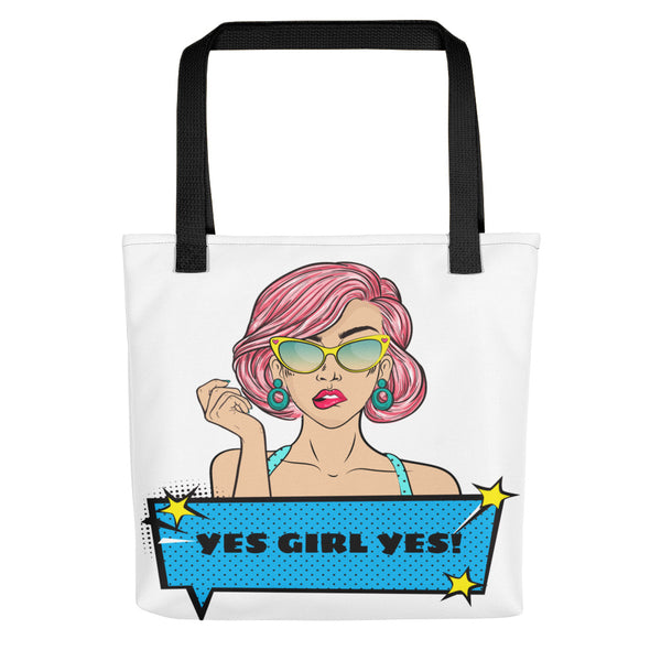 Yes Girl Yes! Tote Bag - Inspire Me Positive, LLC