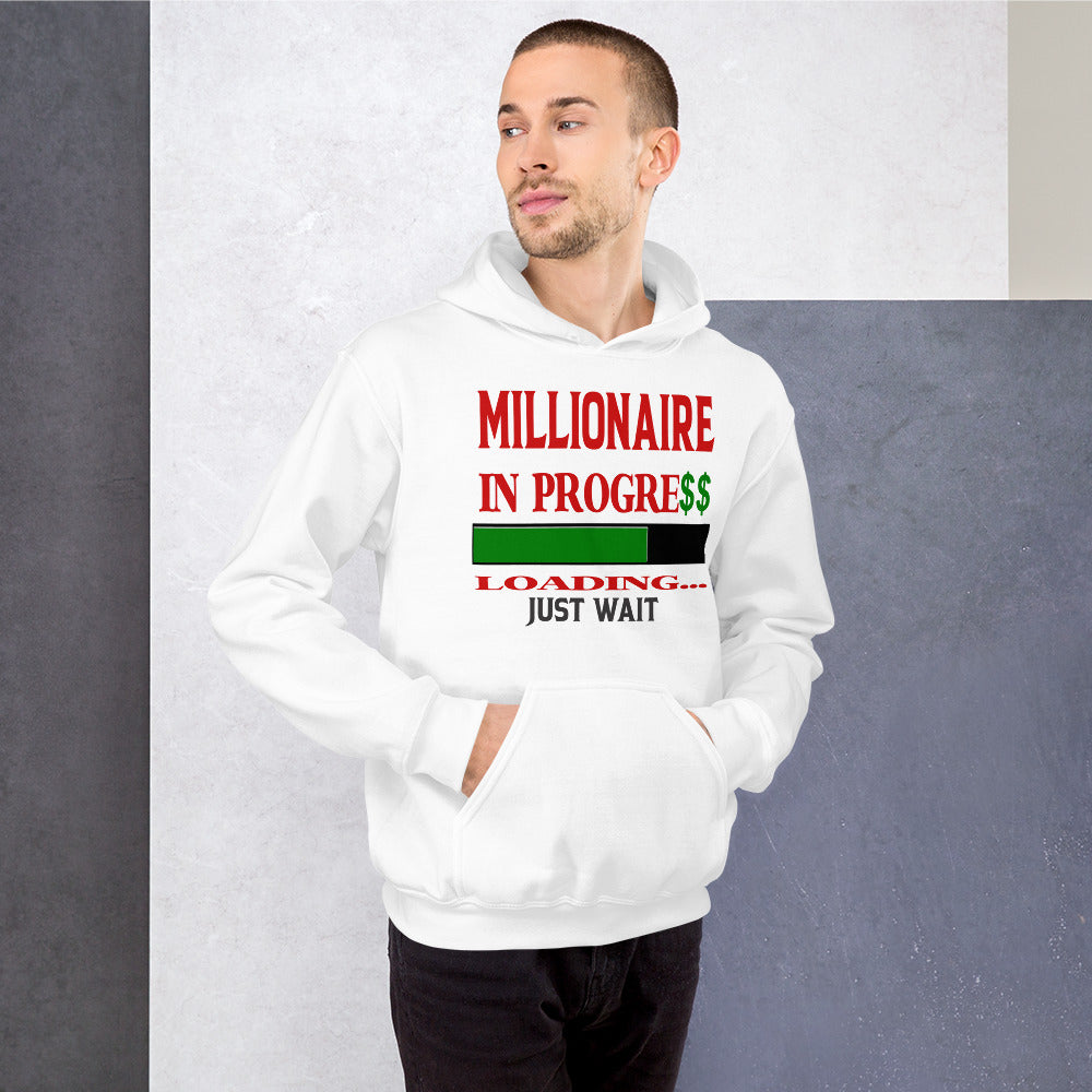 Millionaire in Progress Unisex Hoodie - Inspire Me Positive, LLC